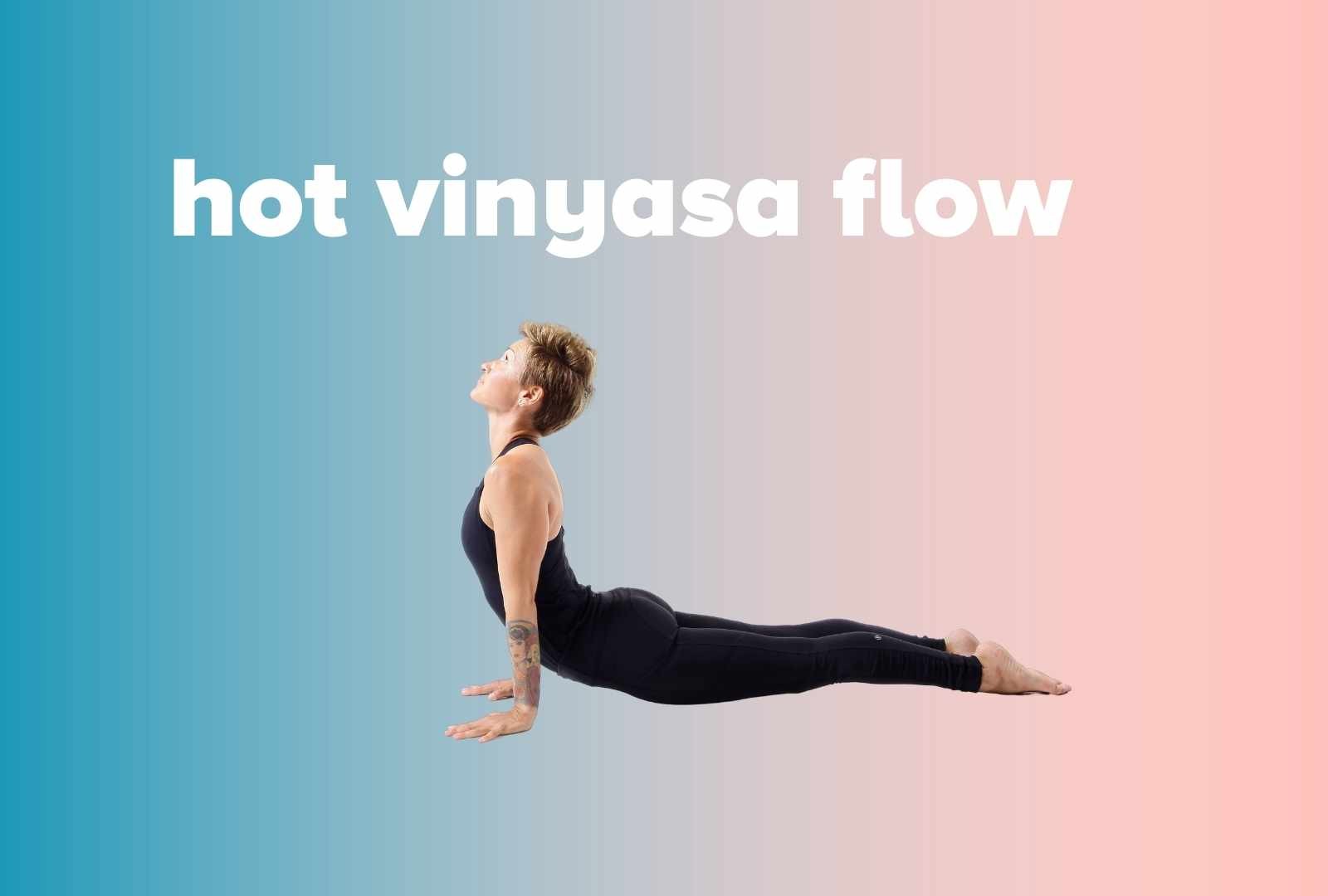 hot vinyasa flow